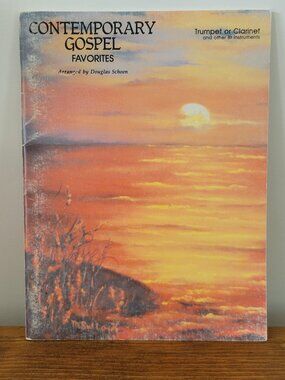 Contemporary Gospel Favorites Bb instruments (Trumpet Clarinet), Douglas Schoen